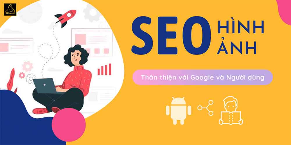 SEO hình ảnh thân thiện với người dùng