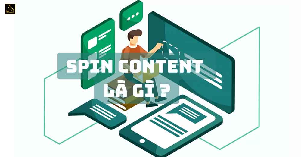 Spin Content là gì?