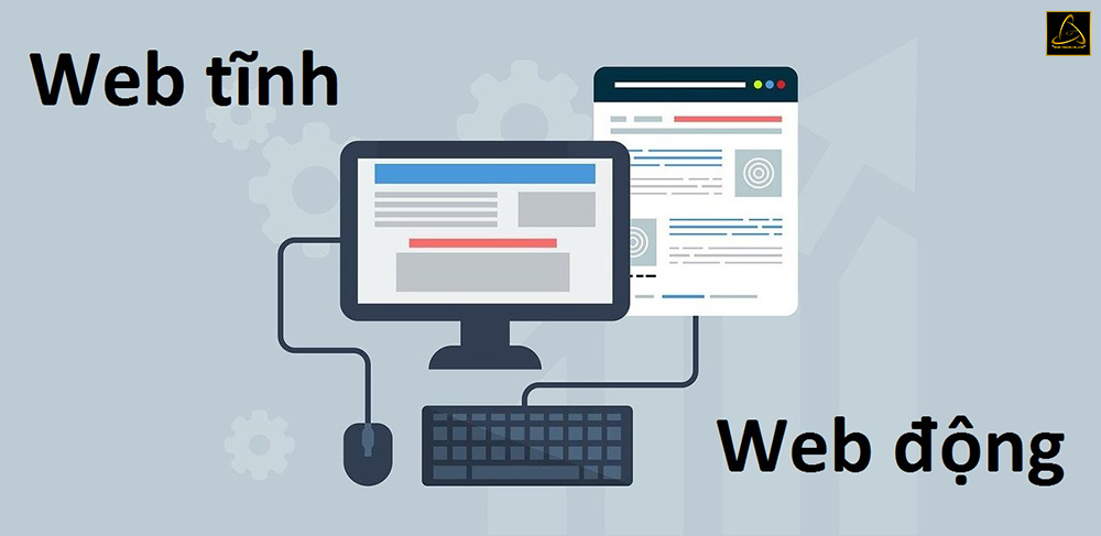 So sánh sự khác nhau giữa web động và web tĩnh